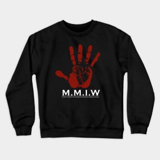 MMIW - Missing and murdered Indigenous women Sticker Crewneck Sweatshirt